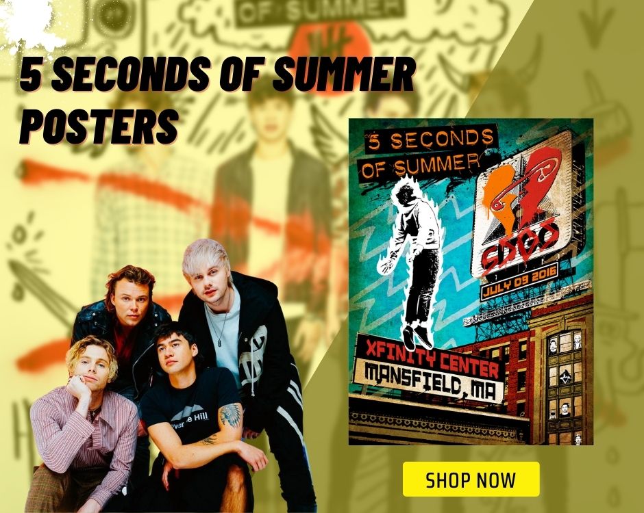 5 Seconds of Summer Posters - 5 Seconds of Summer Shop