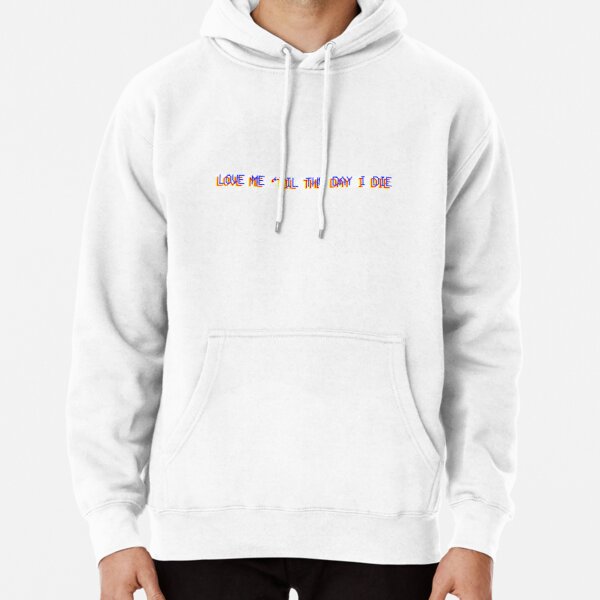 “Love me till the day I die” Youngblood 5SOS Pullover Hoodie RB1512 product Offical 5sos Merch